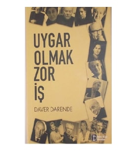 Uygar Olmak Zor İş