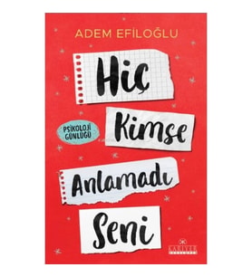 Hiç Kimse Anlamadı Seni