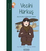 İlham Kutusu-Vecihi Hürkuş - Bulutlarla Konuşan Adam