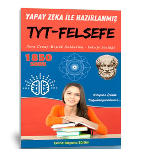 Yapay Zeka İle TYT Felsefe (Güncel Müfredat)