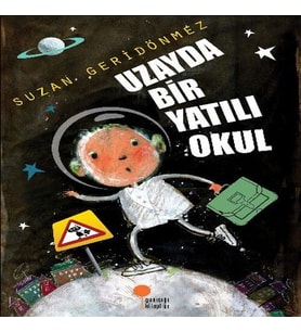 Uzayda Bir Yatılı Okul