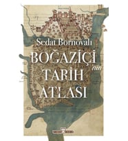 Boğaziçi'nin Tarih Atlası