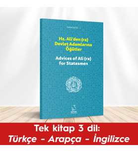 Hz. Ali'den (ra) Devlet Adamlarına Öğütler