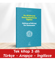 Hz. Ali'den (ra) Devlet Adamlarına Öğütler