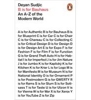 B Is For Bauhaus: An A-Z Of The Modern World (Krem)