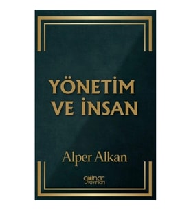 Yönetim ve İnsan