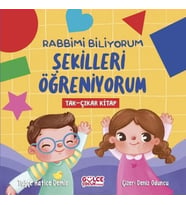 Rabbimi Biliyorum Şekilleri Öğreniyorum (Tak-Çıkar Kitap)
