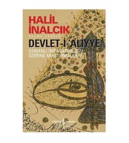 Devlet-i Aliyye - V Halil İnalcık İş Bankası Kültür Yayınları