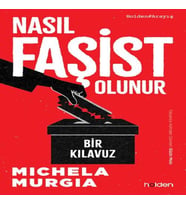 Nasıl Faşist Olunur: Bir Kıluz
