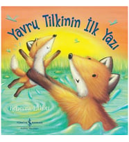 Yavru Tilkinin İlk Yazı