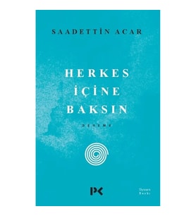 Herkes İçine Baksın