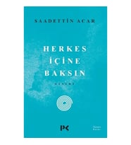 Herkes İçine Baksın