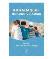 Arkadaşlık Hukuku ve Adabı