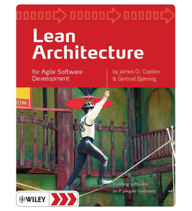 Lean Architecture: For Agile Software Development