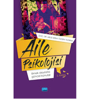AİLE PSİKOLOJİSİ: Örnek Olaylarla Güncel Konular