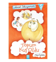 Artık Okuyorum 5 - Topum Kuş Oldu