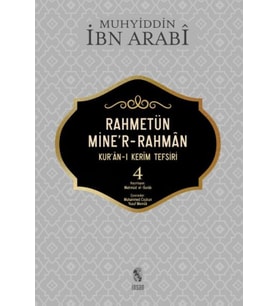 Rahmetün Mine'r-Rahman - 4 (Kur'an-ı Kerim Tefsiri)