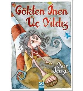 Gökten İnen Üç Yıldız