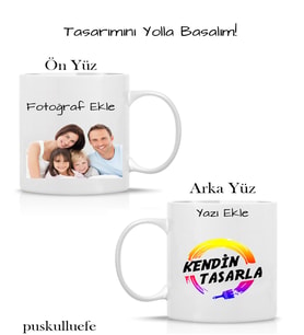 Kişiye Özel Kendin Tasarla Kupa Bardak