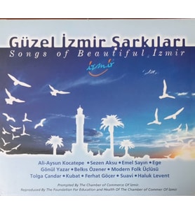 (Plak Değildir CD dir) CD Güzel İzmir Şarkıları / Songs Of Beautiful İzmir CD (Karışık)