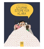 Uyumak İstemeyen Klara