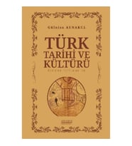 Türk Tarihi ve Kültürü Üzerine İncelemeler