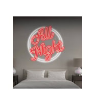 All Night Yazılı Neon Tabela