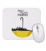 How  I  Met Your Mother Mouse Pad