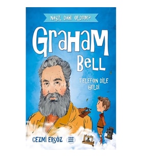 Graham Bell-Telefon Dile Geldi