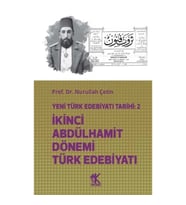 Yeni Türk Edebiyatı Tarihi 2 İkinci Abdülhamit Dönemi Türk Edebiyatı
