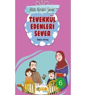ALLAH KİMLERİ SEVER 6 - SİYER ÇOCUK YAYINLARI
