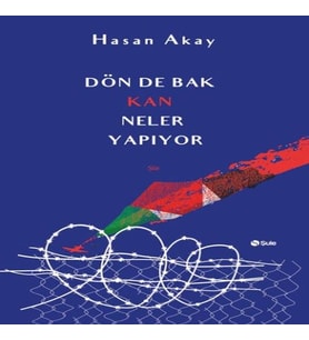 Dön De Bak Kan Neler Yapıyor