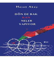 Dön De Bak Kan Neler Yapıyor
