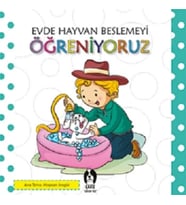 Evde Hayvan Beslemeyi Öğreniyoruz