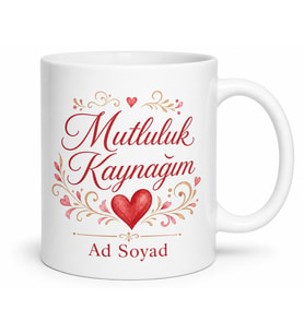 İsme Özel Mutluluk Kaynağım Yazılı Kupa Bardak Hediye Özel Tasarım