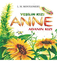 Yeşilin Kızı Anne - Adanın Kızı