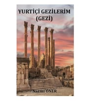 Yurtiçi Gezilerim