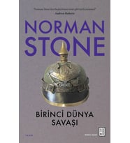 Birinci Dünya Savaşı Norman Stone Ketebe Yayın