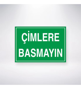 Çimlere Basmayın