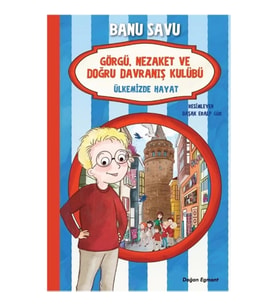 Ülkemizde Hayat 6 - Görgü Nezaket ve Doğru Davranış Kulübü