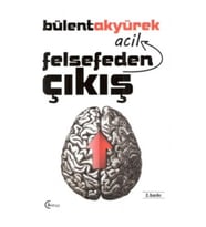 Felsefeden Acil Çıkış