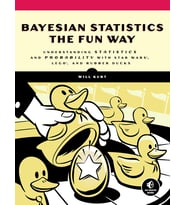 Bayesian Statistics The Fun Way