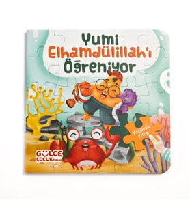 Yapbozlu Çocuk Kitabı - Yumi Elhamdülillah'ı Öğreniyor