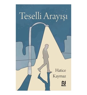 Teselli Arayışı