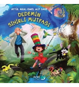 Dedemin Sihirli Mutfağı