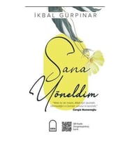Sana Yöneldim