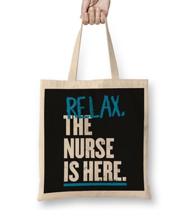 Relax The Nurse Is Here Bez Çanta Uzun Saplı