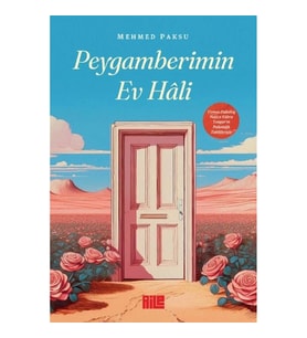 Peygamberimin Ev Hali
