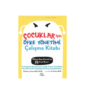 Çocuklar için Öfke Yönetimi Çalışma Kitabı