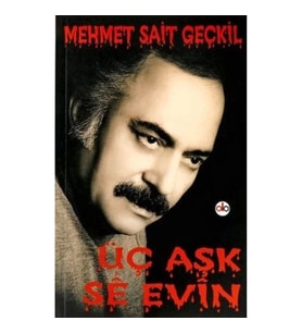 Üç Aşk - Se Evin